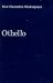 Othello (The New Clarendon Shakespeare)