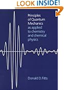 Principles of Quantum Mechanics: As Applied to Chemistry and Chemical Physics