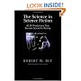 The Science In Science Fiction: 83 SF Predictions That Became Scientific Reality