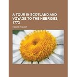 a tour in scotland and voyage to the hebrides 1772