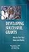 Check out Developing Successful Grants