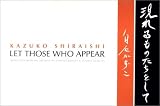  : Let Those Who Appear (New Directions Book)