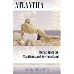 Atlantica: Stories from the Maritimes and Newfoundland