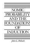 Nomic Probability and the Foundations of Induction