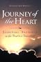Journey of the Heart: Spiritual Insights on the Road to a Transplant
