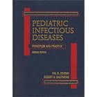 Pediatric Infectious Diseases: Principles and Practice by Hal B. Jenson and Robert S. Baltimore