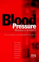 Blood Pressure Measurement: Recommendations from the British Hypertension Society
