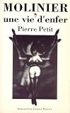 Molinier, une vie d\'enfer