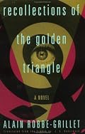 Recollections of the Golden Triangle (Robbe-Grillet, Alain)