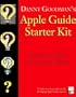 Danny Goodman's Apple Guide Starter Kit