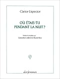 O� �tais-tu pendant la nuit?