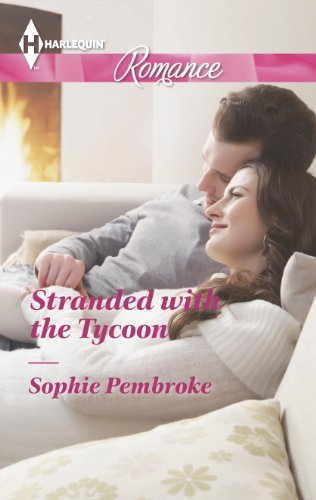 Stranded with the Tycoon (Harlequin Romance)