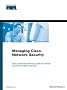 Managing Cisco Networks Security (Cisco Certification & Training)