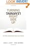 Turning Learning Right Side Up: Putting Education Back on Track