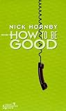 How to be Good