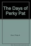 The days of perky Pat