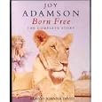 Born Free: The Complete Story
