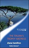The Italian's trophy mistress