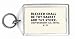 Blessed shall be thy basket and thy store. Deuteronomy (ch. XXVIII, v. 5) Keychain