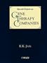 Special Report on Gene Therapy Companies