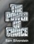 The Power Of Choice