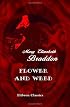 Flower and Weed