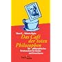 Das Cafe der toten Philosophen: Ein philosophischer Briefwechsel f�r Kinder und Erwachsene