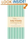 The lilaguide: Baby Friendly San Francisco Bay Area, 2004