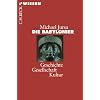 Die Babylonier: Geschichte, Gesellschaft, Kultur
