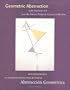 Geometric Abstraction: Latin American Art from the Patricia Phelps de Cisneros Collection