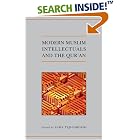 Click here to buy Modern Muslim Intellectuals and the Qur'an (Qur'anic Studies) by  Suha Taji-Farouki.