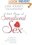 365 Days of Sensational Sex : Tantalizing Tips and Techniques to Keep the Fires Burning All Year Long