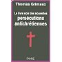 Le livre noir des nouvelles pers�cutions antichr�tiennes