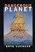 Dangerous Planet: Natural Disasters That Changed History