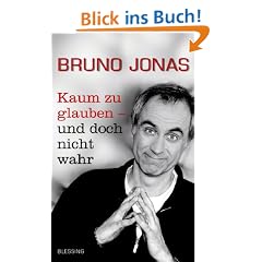 Kaum zu glauben - und doch nicht wahr