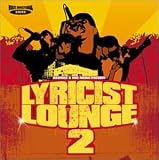 Lyricist Lounge, Vol. 2
