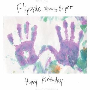 Flipsyde - Happy Birthday - Zortam Music