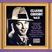 Classic - Vol. 1: Original Recordings 1930 - 1934