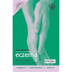 Your Guide to Eczema (A Hodder Arnold Publication)
