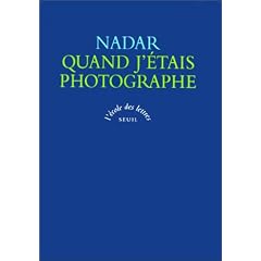 Quand j'etais photographe (L'Ecole des lettres) (French Edition)