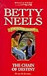 The Chain of Destiny (Betty Neels Collector's Editions)