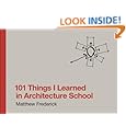 101 Things I Learned in Architecture School