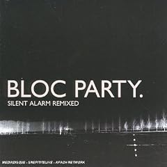 Silent Alarm Remixed (inclus CD sampler Le Meilleur de V2 Records)