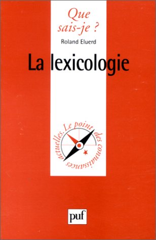 La Lexicologie