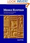 Middle Egyptian: An Introduction to the Language and Culture of Hieroglyphs