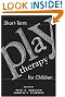 Short-Term Play Therapy...