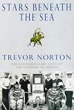Stars Beneath the Sea: The Incredible Story of the Pioneers of the Deep Sea