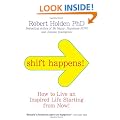 Shift Happens: How to Live an Inspired Life Starting from Now!