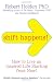 Shift Happens: How to Live an Inspired Life Starting from Now!