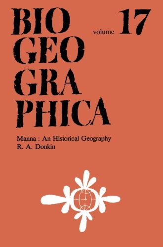 Manna: An Historical Geography (Biogeographica)